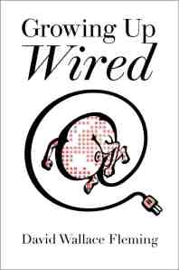 Growing up Wired Ebook